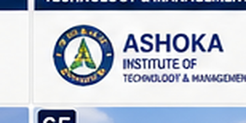 ASHOKA INSTITUTE OF TECHNOLOGY & MANAGEMENT