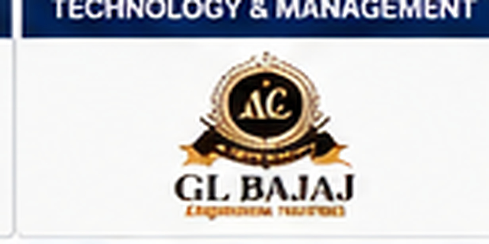 G.L. BAJAJ INSTITUTE OF TECHNOLOGY & MANAGEMENT