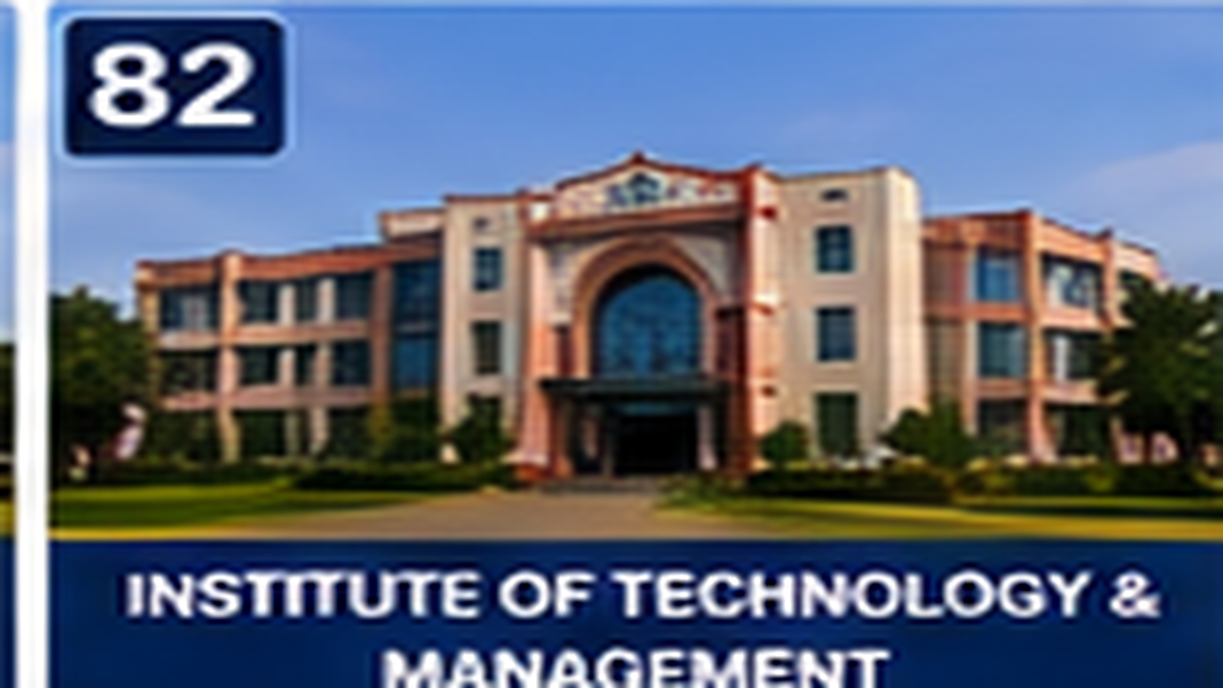 INSTITUTE OF TECHNOLOGY & MANAGEMENT banner