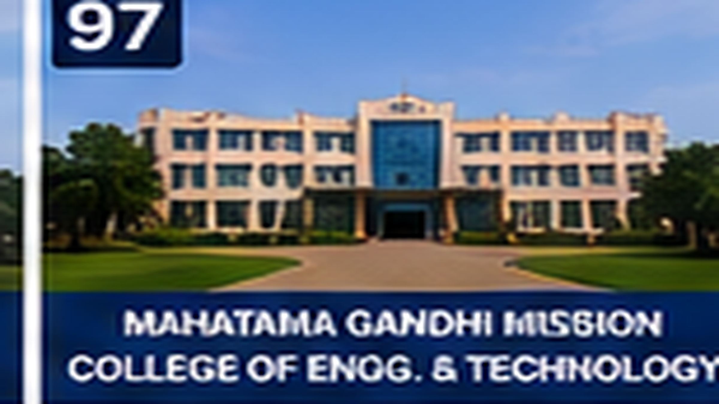 MAHATAMA GANDHI MISSION COLLEGE OF ENGG. & TECHNOLOGY banner