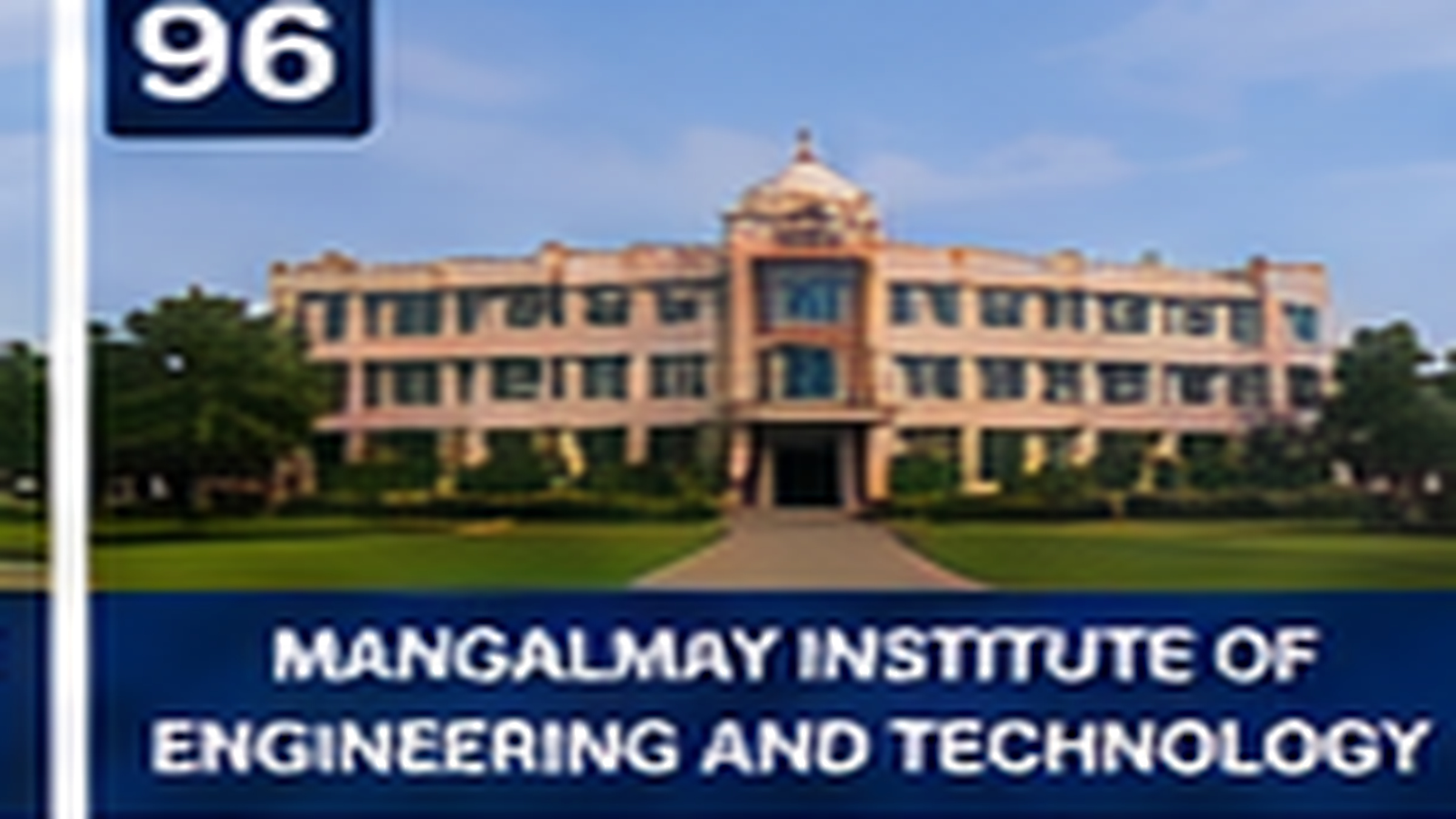 MANGALMAY INSTITUTE OF ENGINEERING AND TECHNOLOGY banner