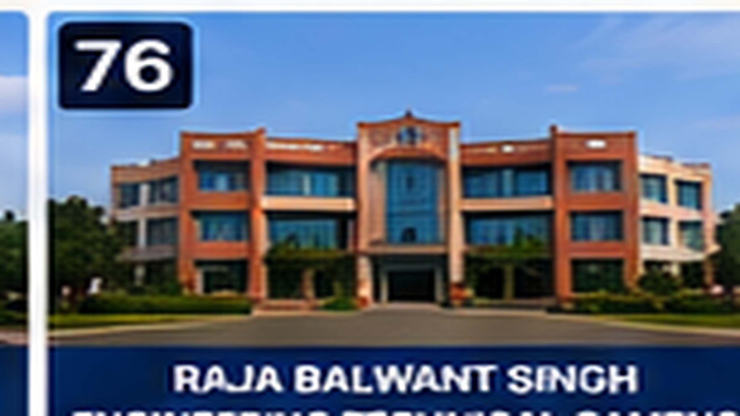 RAJA BALWANT SINGH ENGINEERING TECHNICAL CAMPUS banner